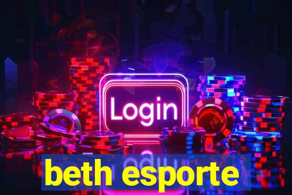 beth esporte